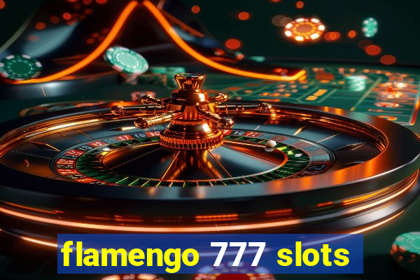 flamengo 777 slots